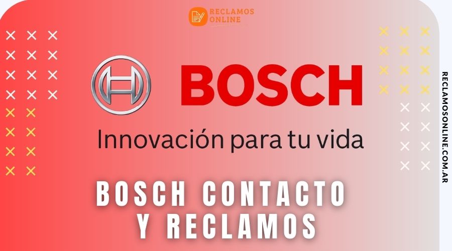 bosch contacto y reclamos