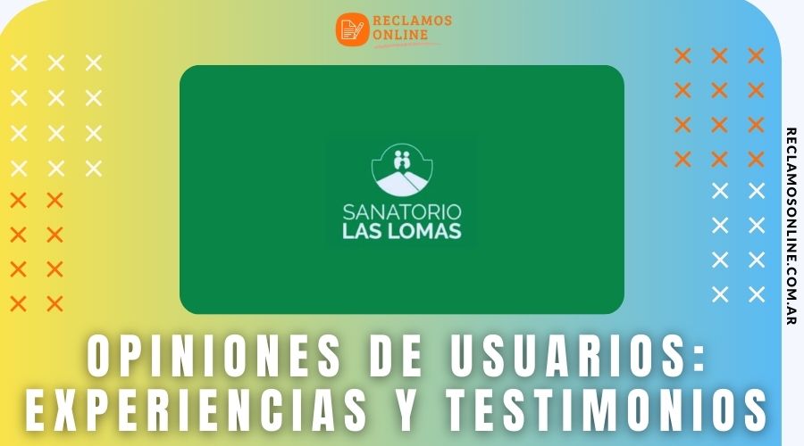sanatorio las lomas opiniones de usuarios