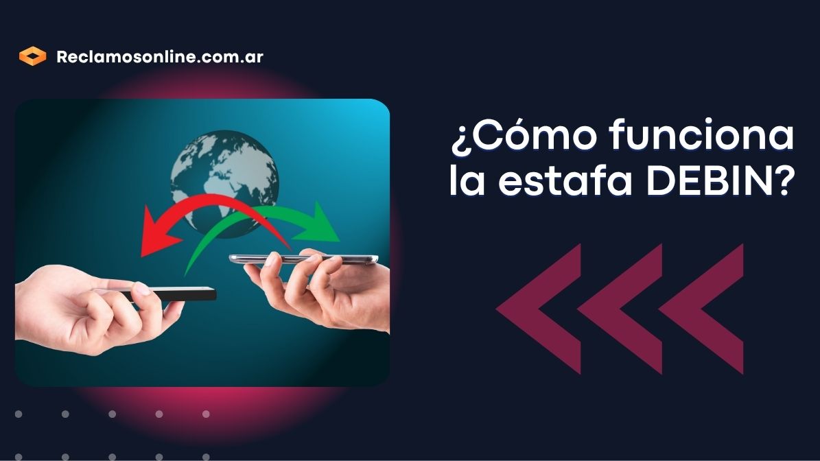 como-funciona-estafa-debin