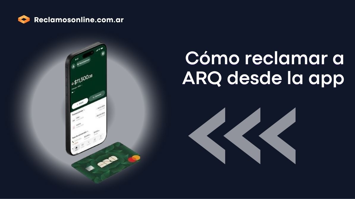 reclamar-arq-desde-la-app