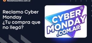 reclamar-cyber-monday-compra-no-llego