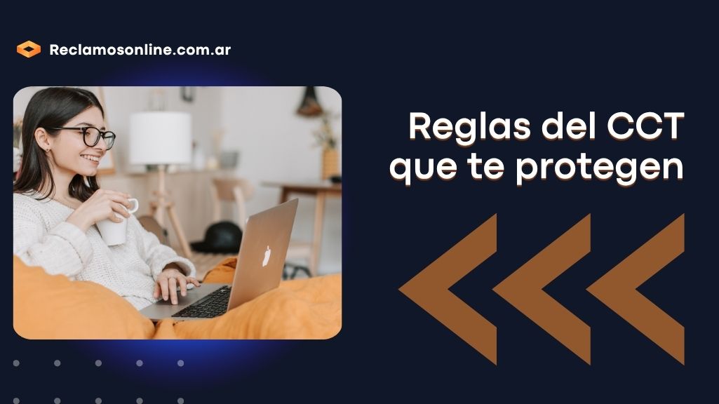 reglas-del-cct-para-estar-protegido
